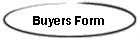 Buyers Form